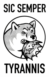 A black and white high contrast illustration of a shiba inu in a circle. It has a crown in its teeth and a fierce look on its face. On the top and bottom it says "Sic Semper Tyrannis."